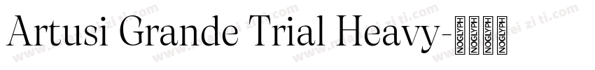 Artusi Grande Trial Heavy字体转换